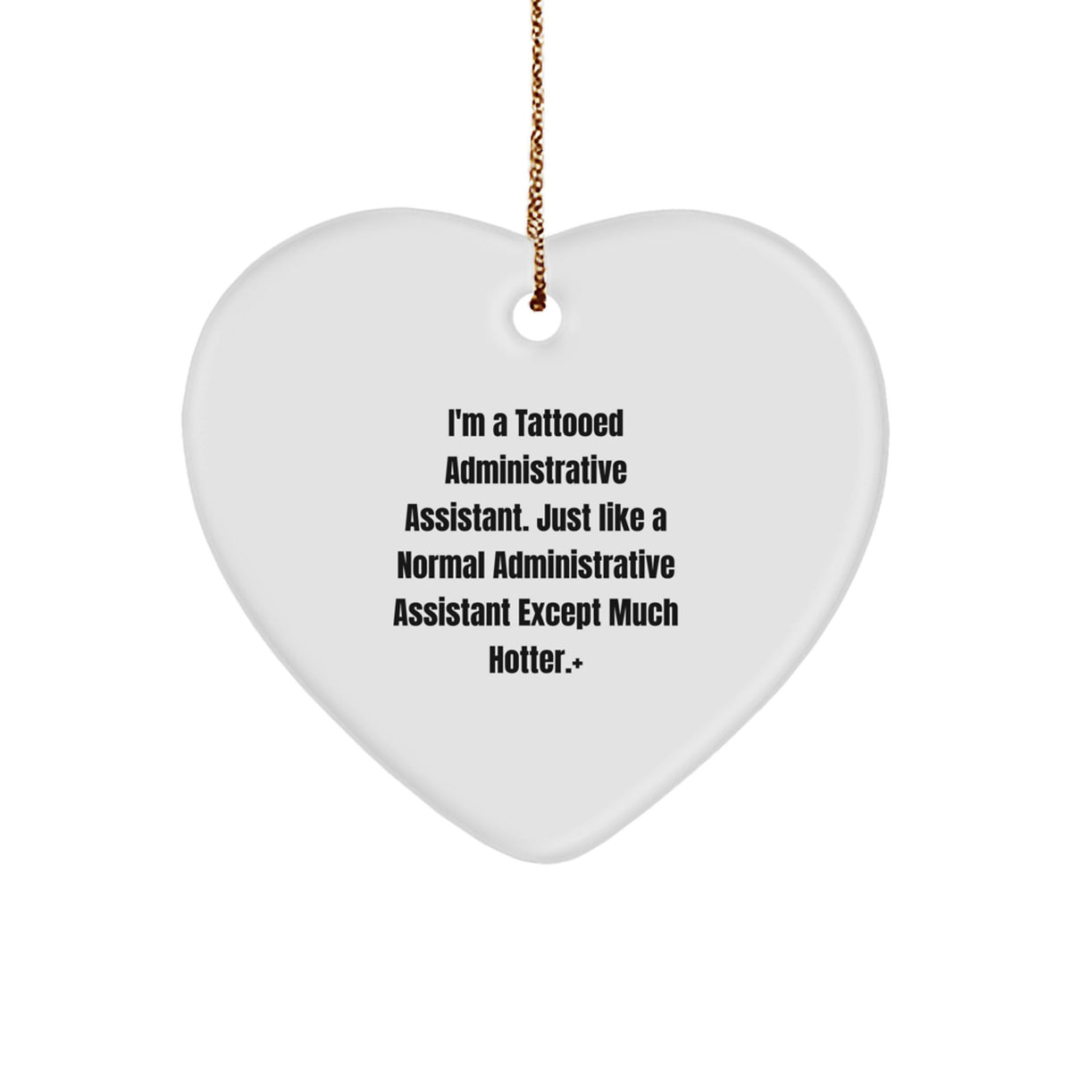 Administrative Assistant Heart Ornament Gift Essential for a Best Friend - Image 1