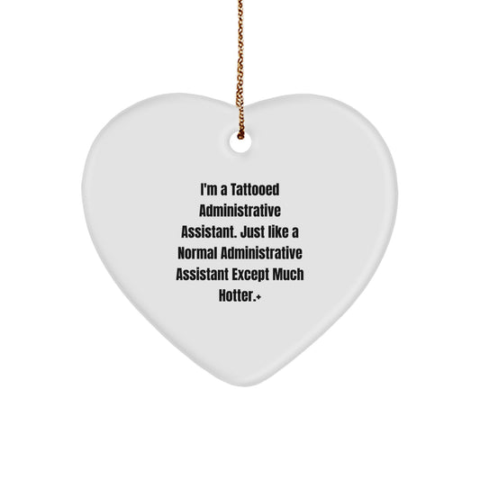 Administrative Assistant Heart Ornament Gift Essential for a Best Friend - Image 1