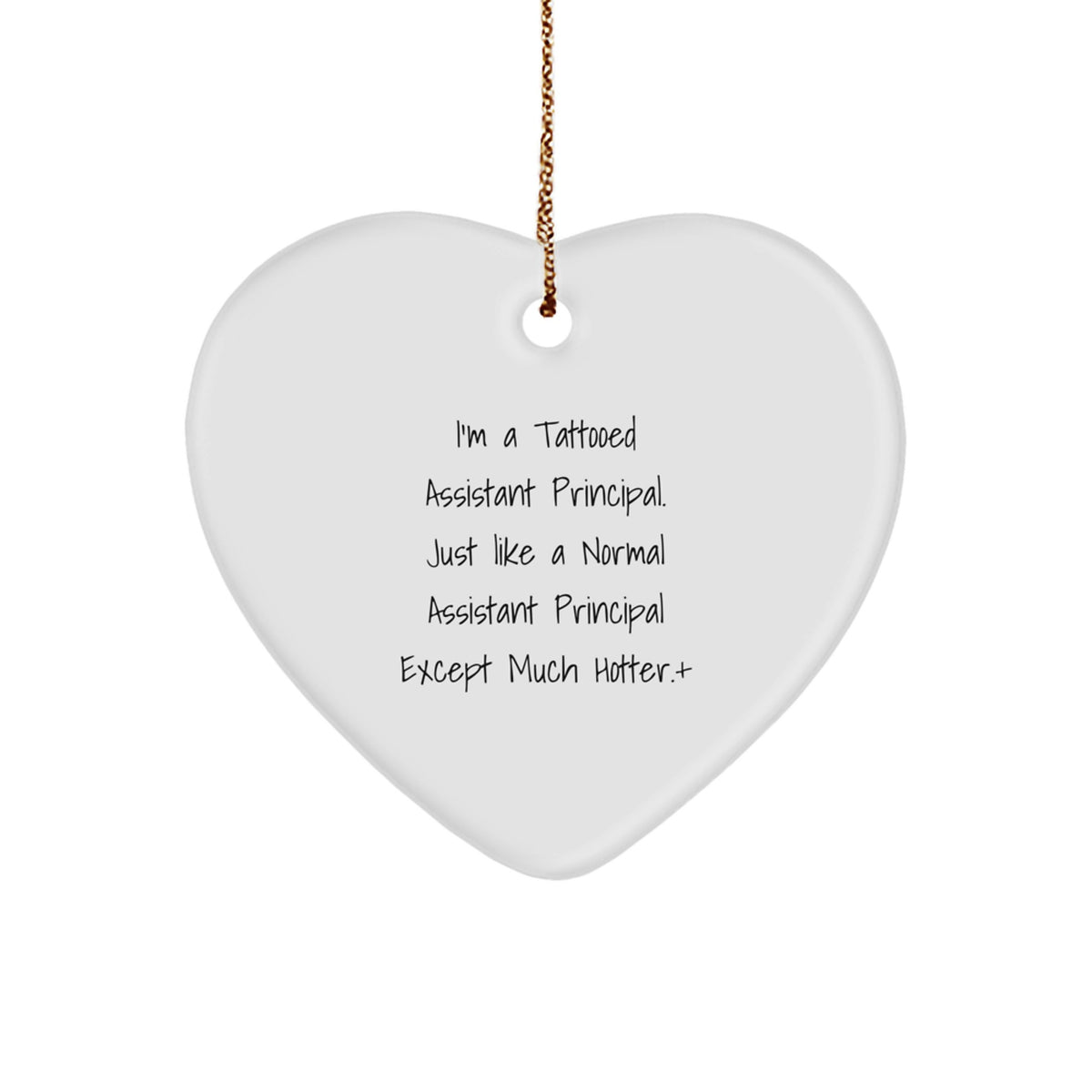 Christmas Ornament Gift A Humorous Tattooed Assistant Principal Keepsake - Image 1