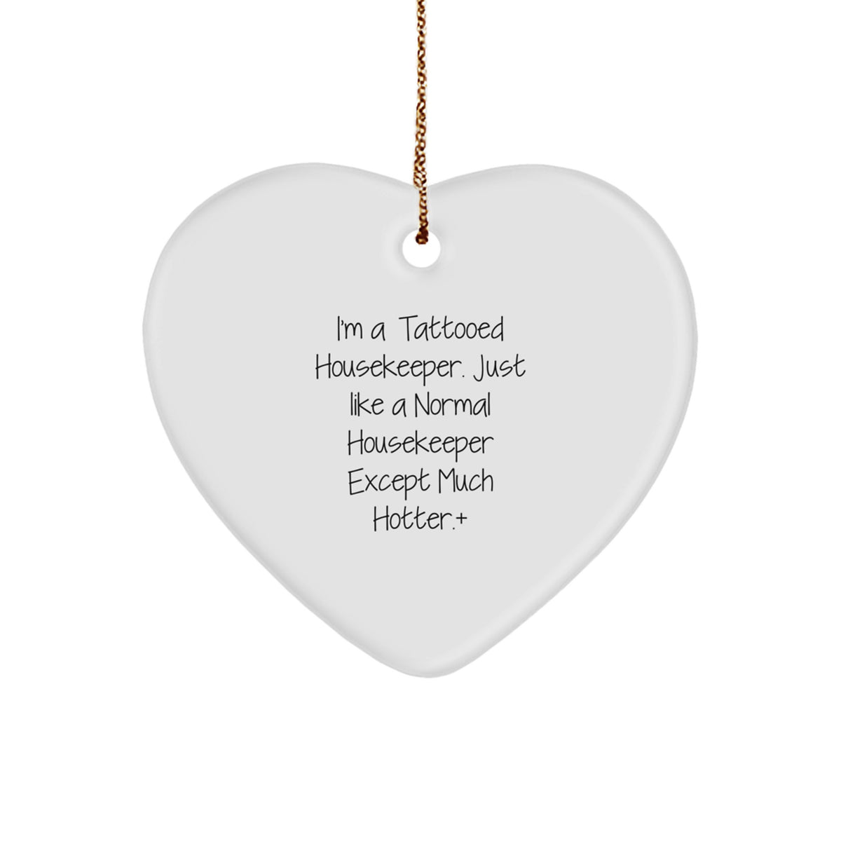 Sassy Tattooed Housekeeper Novelty Christmas Ornament for Friends Gift - Image 1