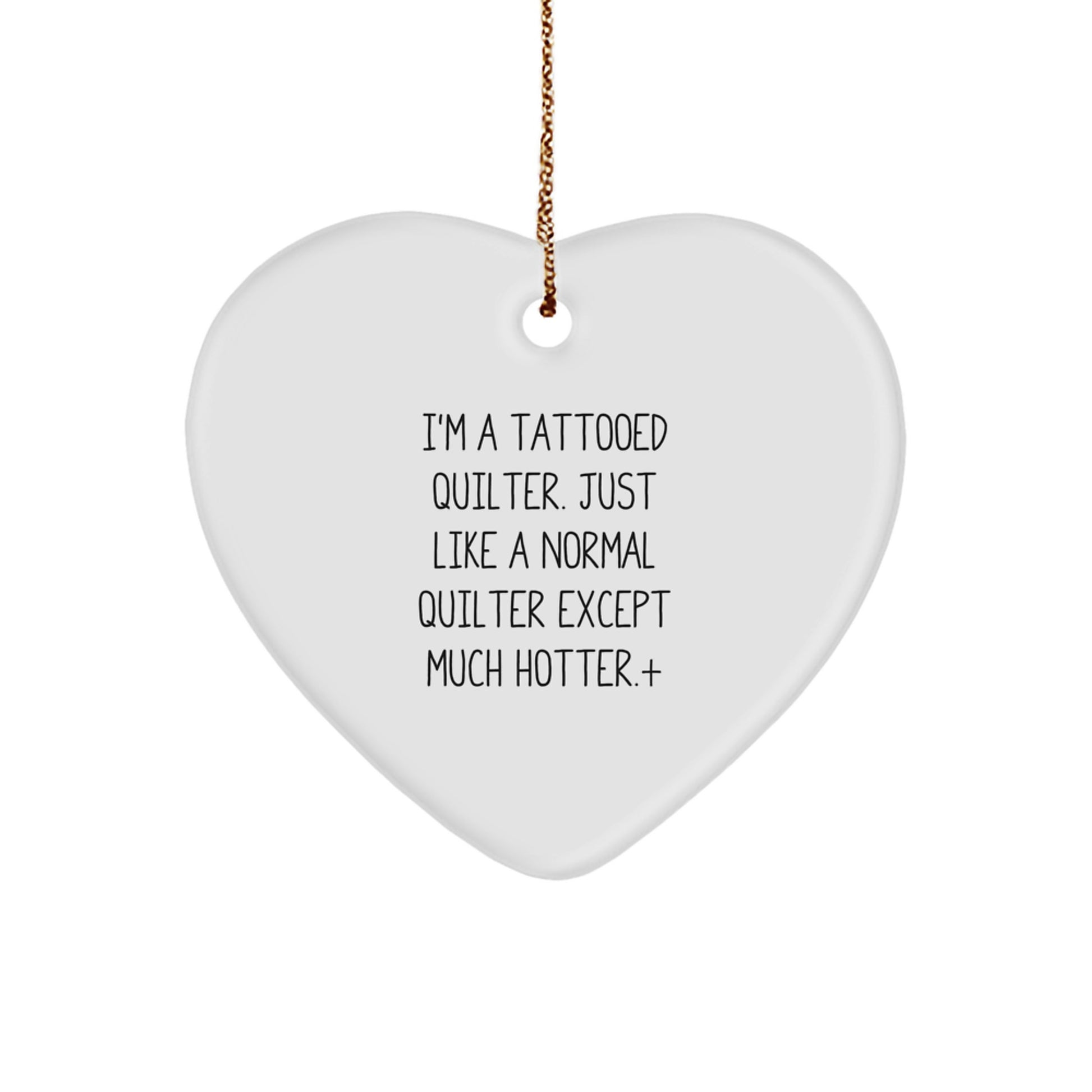 Cute Quilter Gifts from Men for Women Heart Ornament Tattooed Quilter - Image 1