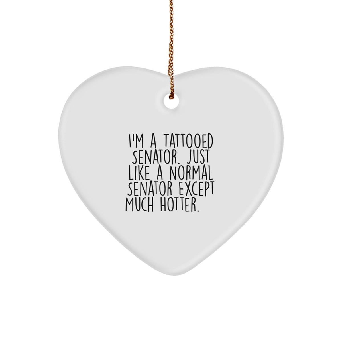Essential Senator Heart Ornament for a Best Friend Christmas Gift - Image 1