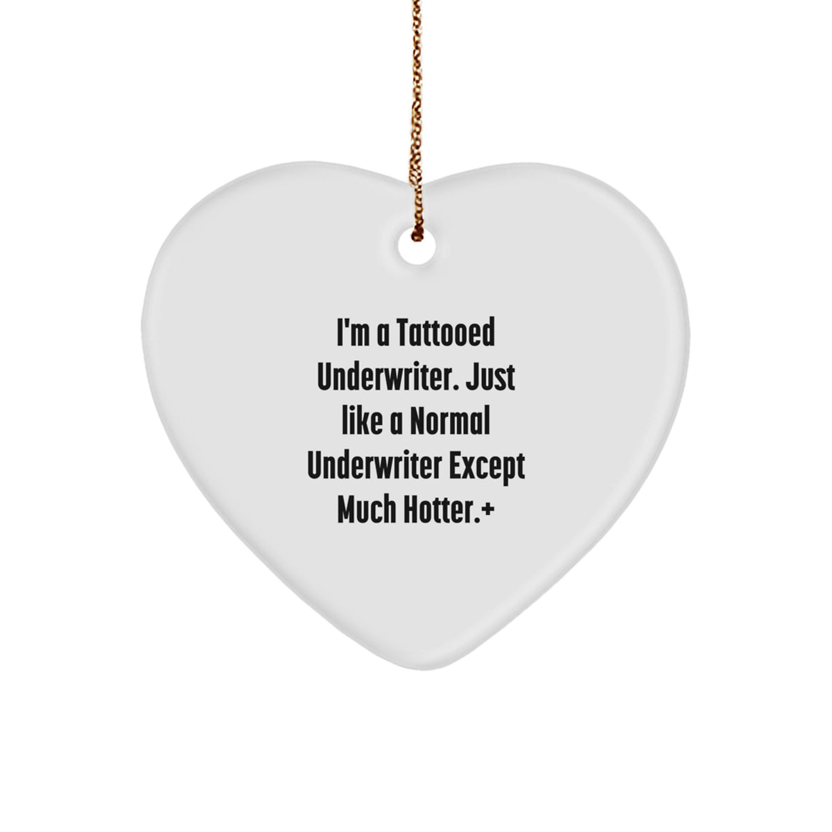 Bold Tattooed Underwriter Heart Ornament for Friends Christmas Unique Gift - Image 1