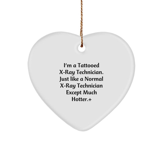 Funny X-Ray Technician Heart Ornament Gifts from Friends for X-Ray Technicians - Unique Christmas Unique Gifts - Image 1