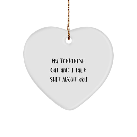 Funny Tonkinese Cat Gifts from Friends for Christmas Unique Heart Ornament - Image 1