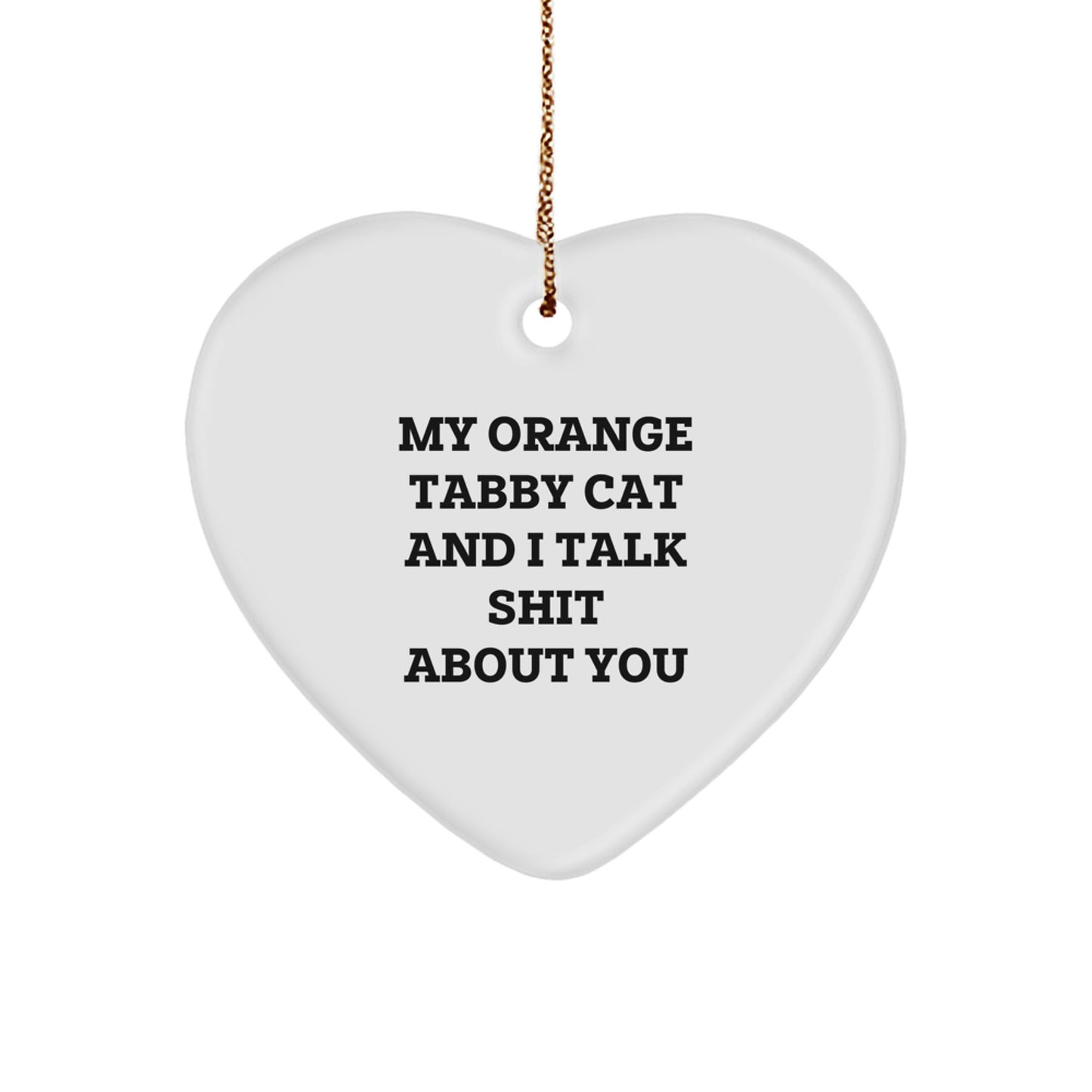 Funny Orange Tabby Cat Heart Ornament Gifts for You from Me, Christmas Unique Gifts, Orange Tabby Cat Lover Heart Shaped Decoration - Image 1