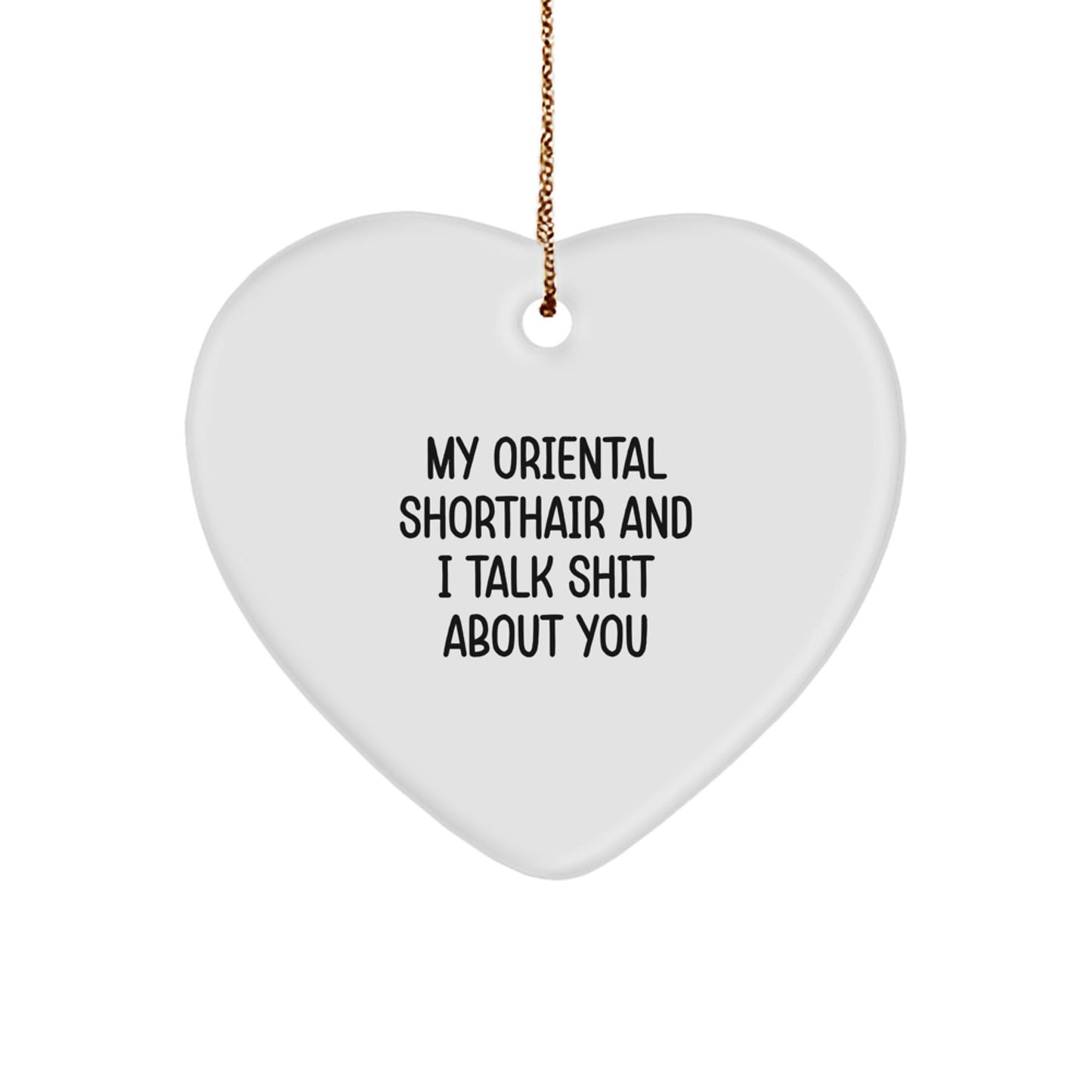 Funny Oriental Shorthair Cat Gifts for Men and Women, Heart Ornament from Friends, Christmas Unique Gifts - Image 1