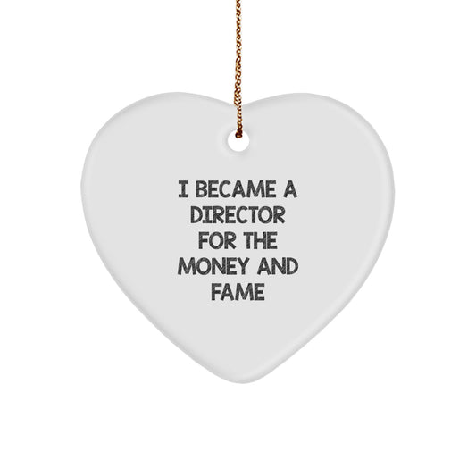 Christmas Ornament Director Gift - I Became A Director For The Money And - Image 1