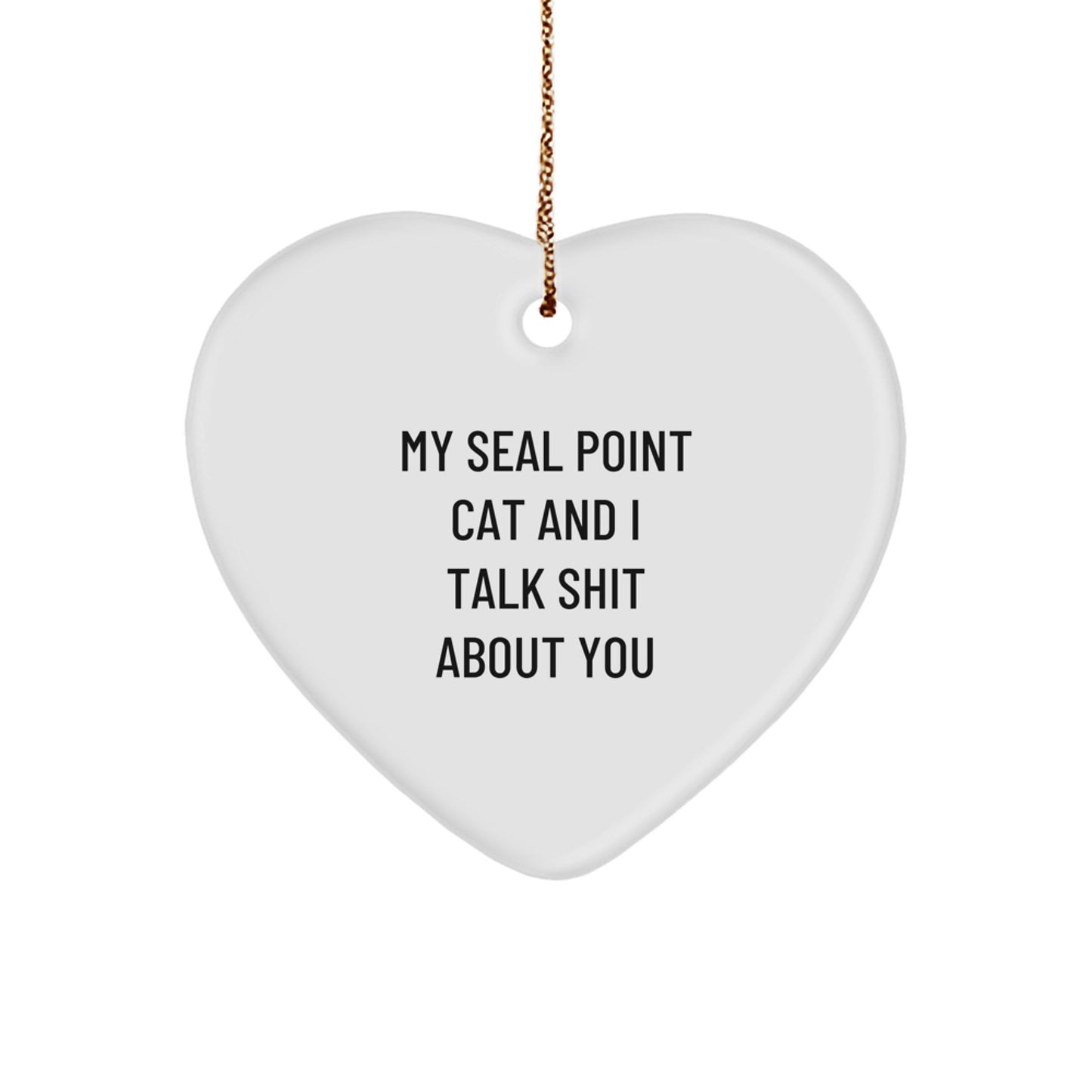 Funny Seal Point Cat Gifts from Men, Heart Ornament for Seal Point Cat Lovers Christmas Unique Gifts - Image 1