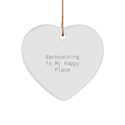 Funny Backpacking Gifts for Friends, Gifts from Men Christmas Unique Heart Ornaments - 'Backpacking Is My Happy Place' - Image 1