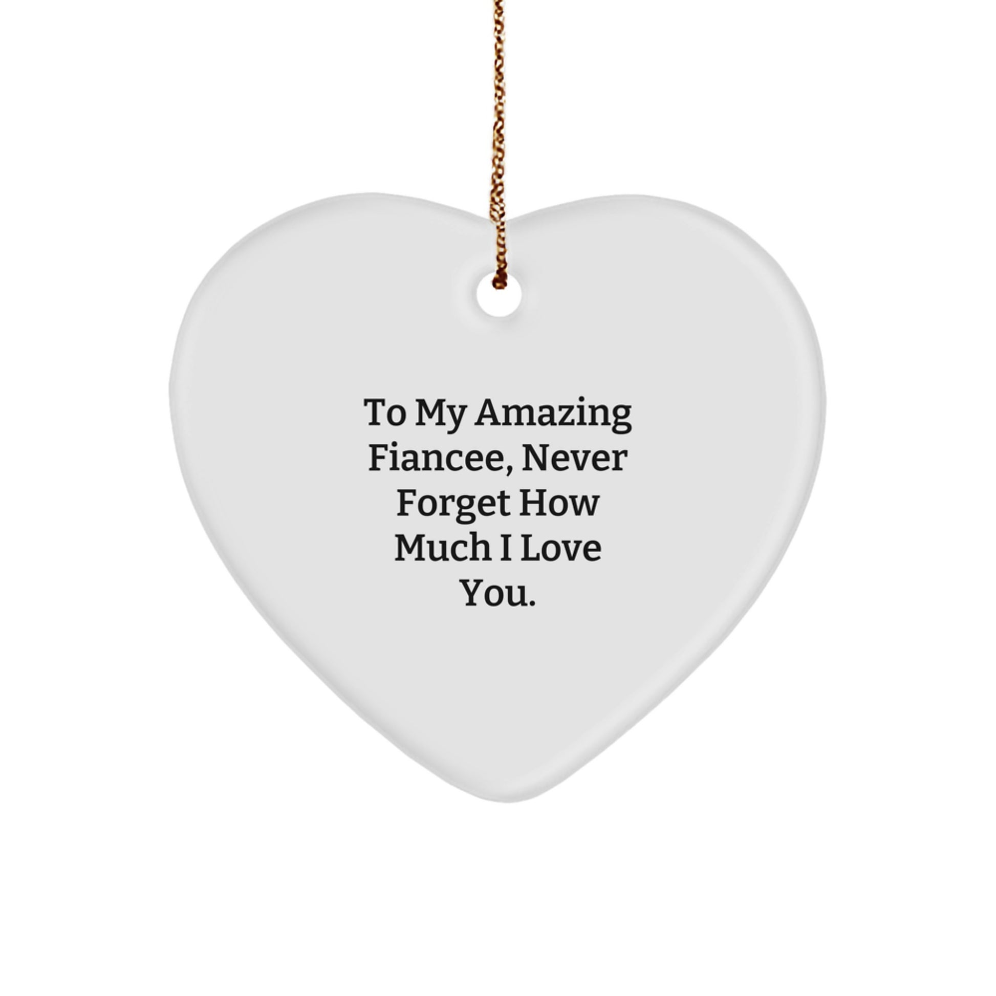 Funny Fiancee Gifts from Men - To My Amazing Fiancee Heart Ornament, Cute Christmas Unique Gifts for Fiancee Woman - Image 1