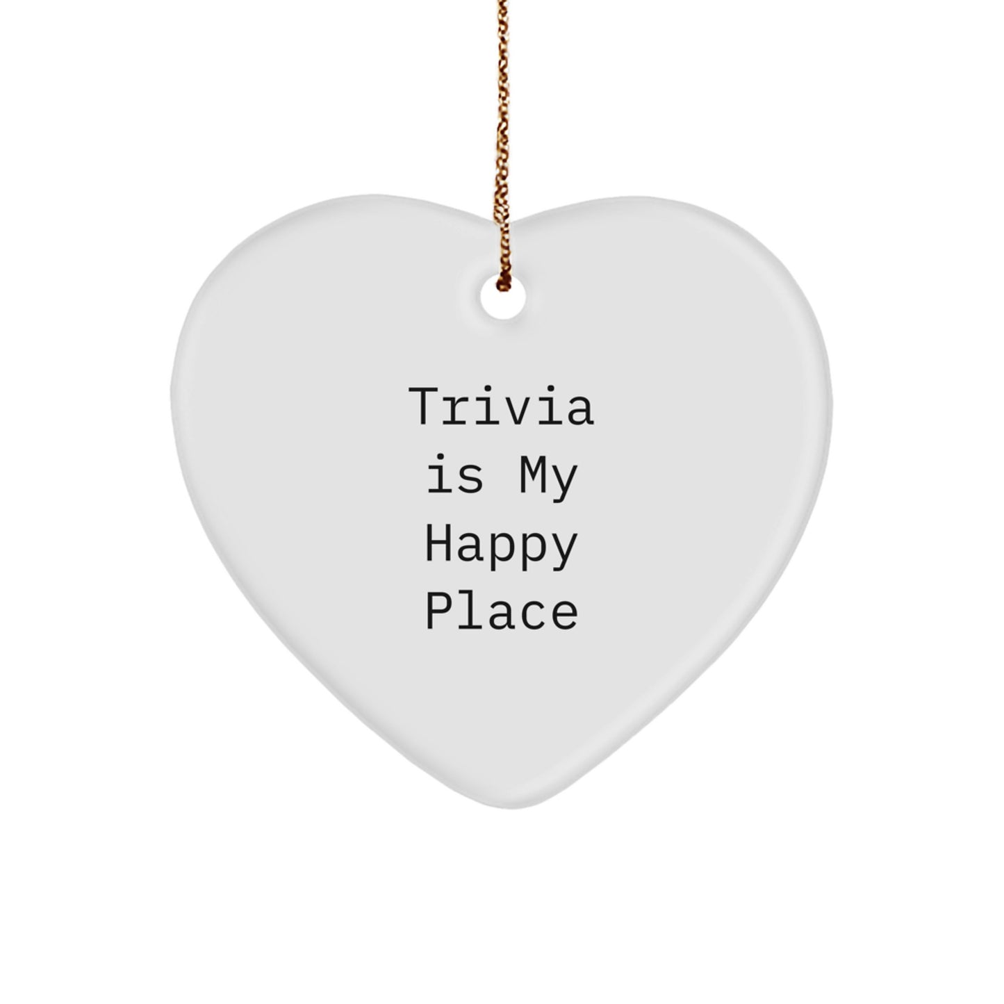 Trivia Gifts from Friends for Trivia Lovers - Funny Heart Ornament, Christmas Unique Trivia Decor, Trivia Is My Happy Place Trivia Heart Shaped Gift - Image 1
