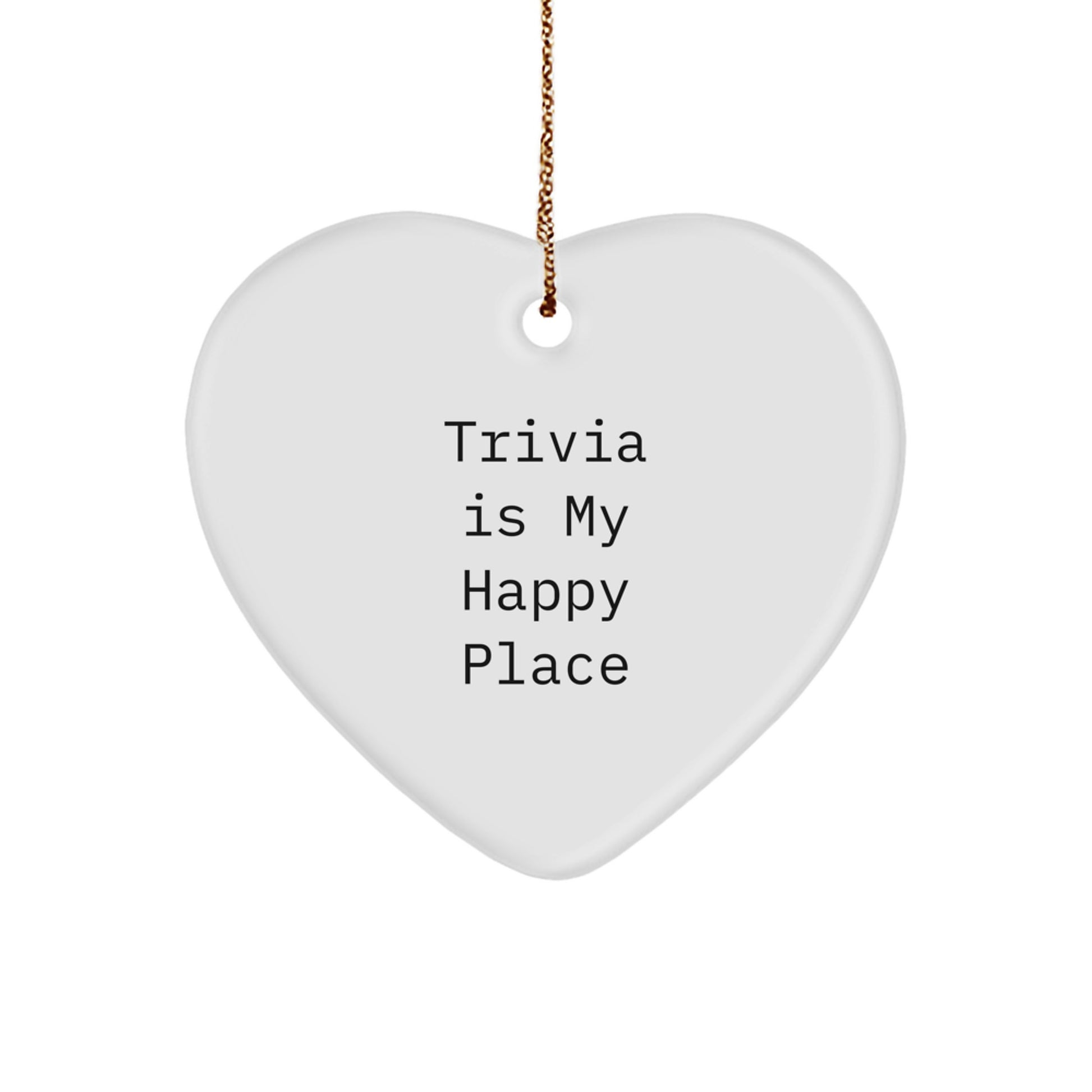 Trivia Gifts from Friends for Trivia Lovers - Funny Heart Ornament, Christmas Unique Trivia Decor, Trivia Is My Happy Place Trivia Heart Shaped Gift - Image 1