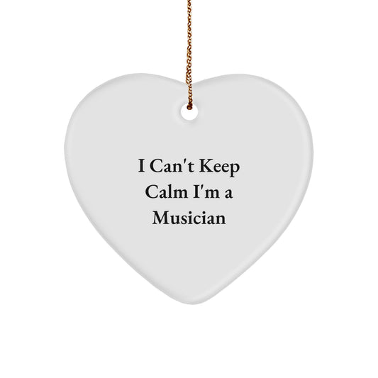 Funny Musician Gifts from Family for Christmas Unique Heart Ornament, I Can't Keep Calm I'm A Musician Heart Shaped MDF - Image 1