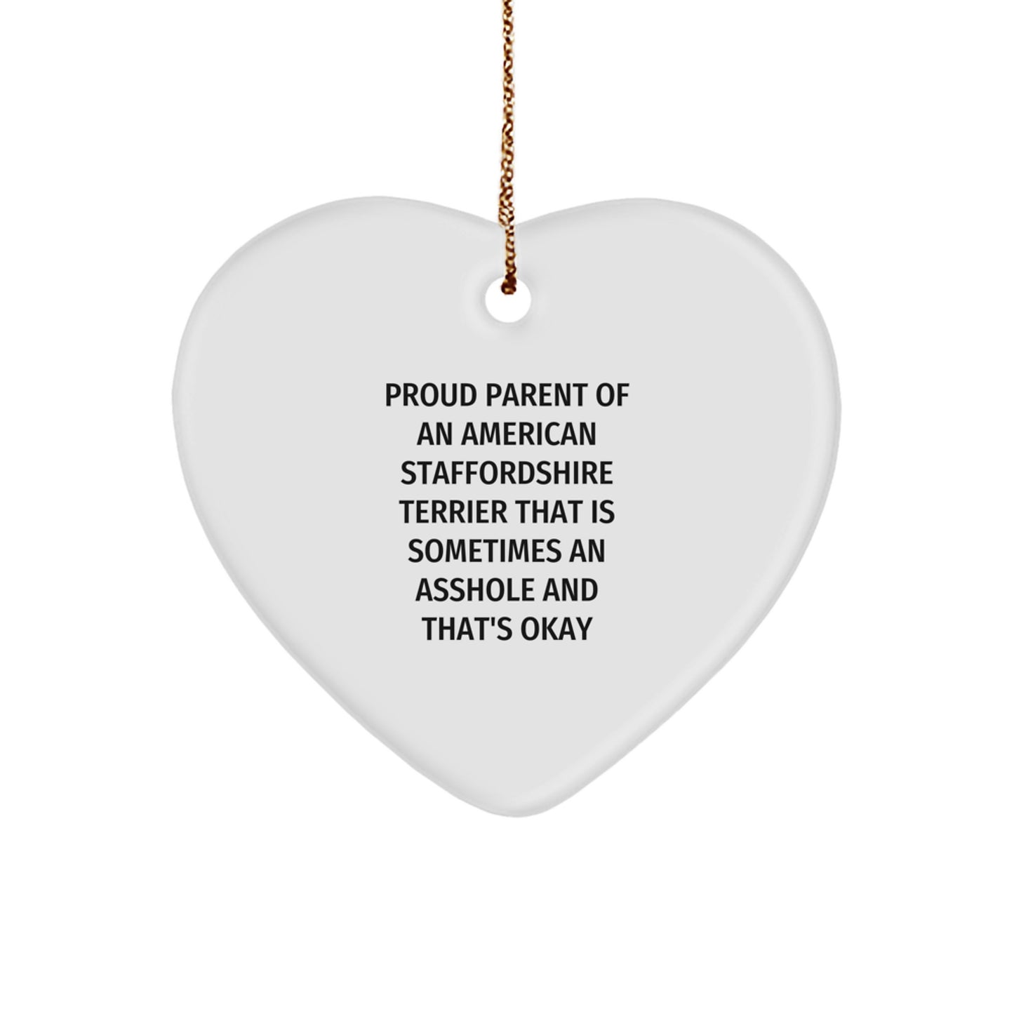 Funny American Staffordshire Terrier Dog Heart Ornament Gifts for Christmas, Gifts from Friends and Family - Image 1