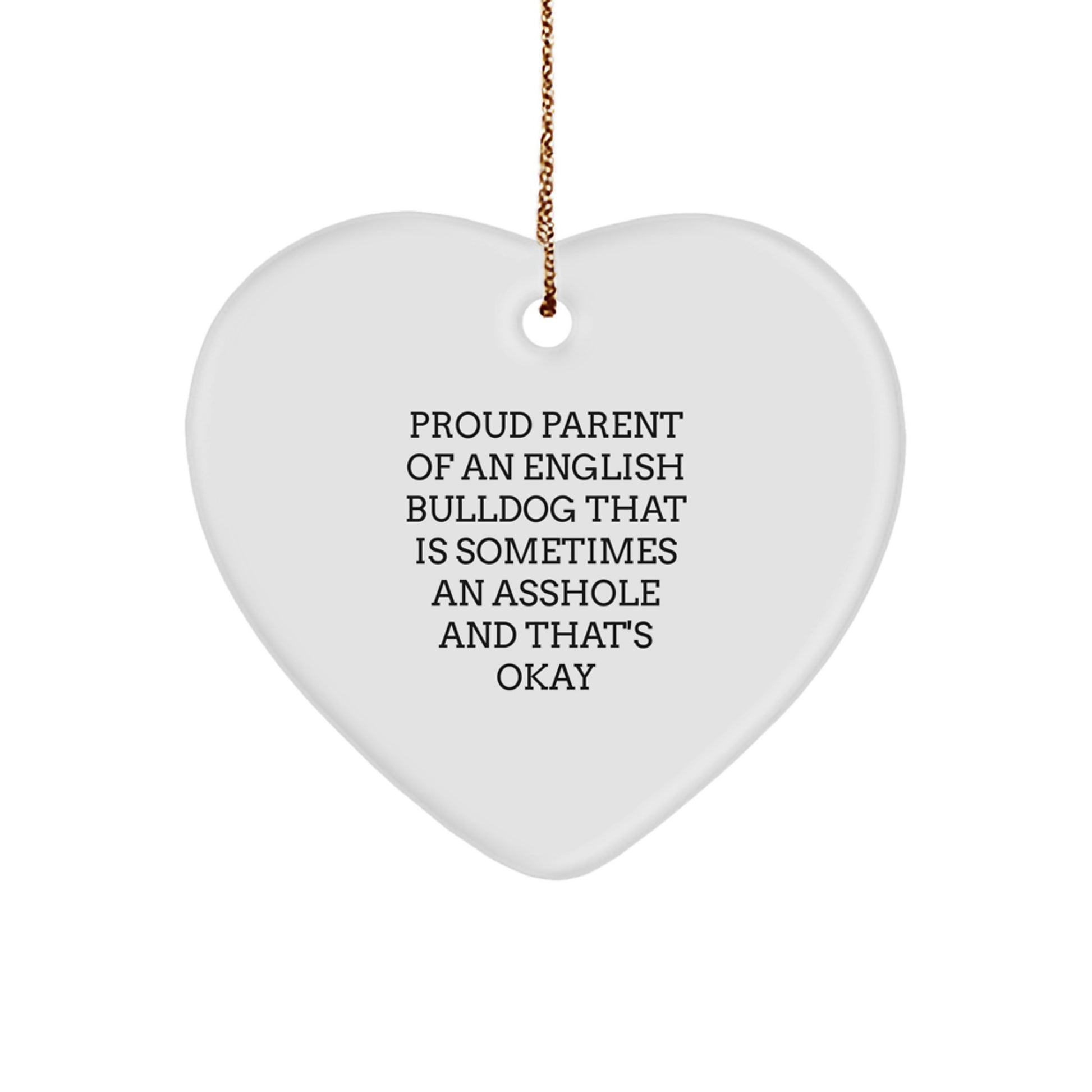 Funny English Bulldog Mom Gifts from Men to Mom for English Bulldog Lovers at Christmas Time, Proud Parent English Bulldog Heart Ornament, Heart Shaped English Bulldog Mom - Image 1