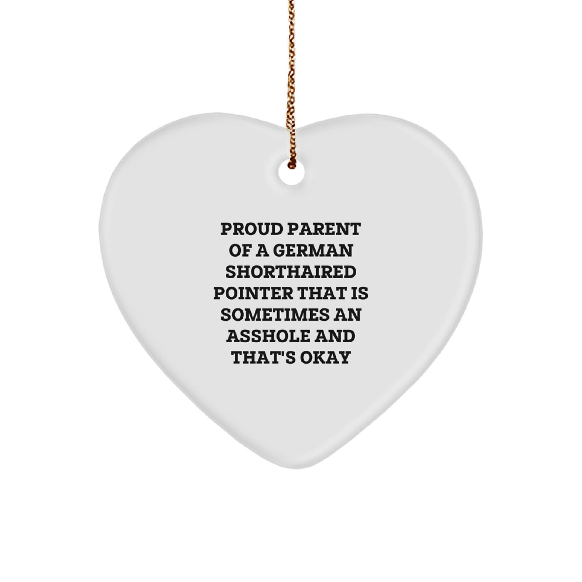 Funny German Shorthaired Pointer Dog Gifts for Men, Women, Friends, and Family - Proud Parent Ornament for Christmas Unique Gifts - Image 1