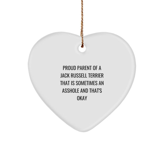 Jack Russell Terrier Dog Heart Ornament Gifts for Christmas - Funny Quote for Proud Parents - Heart Shaped MDF with Gold Cord - Image 1