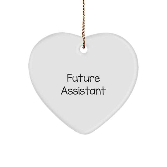 Funny Future Assistant Heart Ornament, Gifts from Friends, Gifts for Assistant, Durable Christmas Decoration - Image 1
