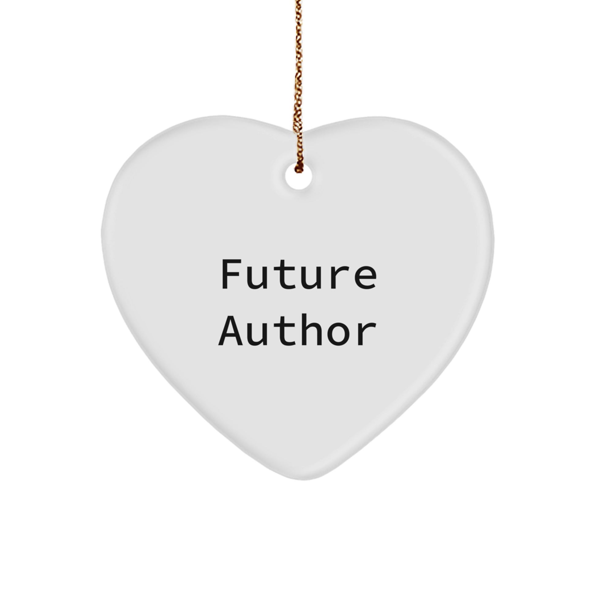Funny Author Quotes Heart Ornament Gifts from Family, Christmas Unique Gifts for Future Authors - Image 1