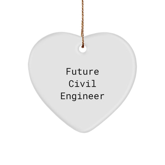 Funny Future Civil Engineer Gifts for Men, Women, or Friends - Heart Ornament with Inspirational Quote, Christmas Unique Gifts from Family, Coworkers, or Loved Ones - Image 1
