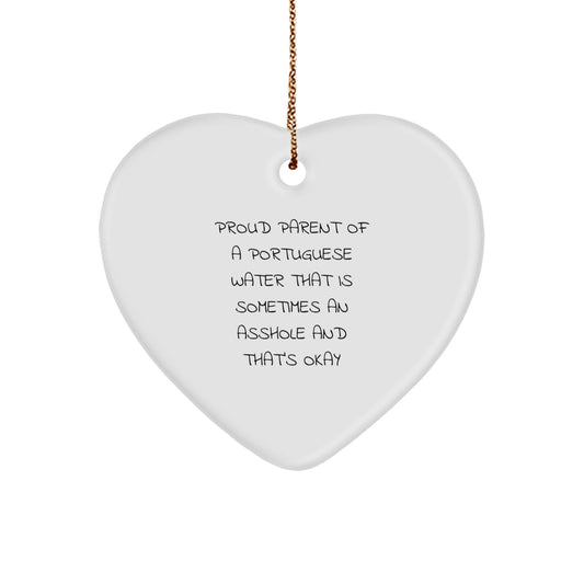 Funny Portuguese Water Dog Mom Dad Heart Ornament, Gifts for Portuguese Water Dog Lovers, Christmas Unique Gifts from Mom to Family, Proud Parent of Asshole Portuguese Water Dog - Image 1