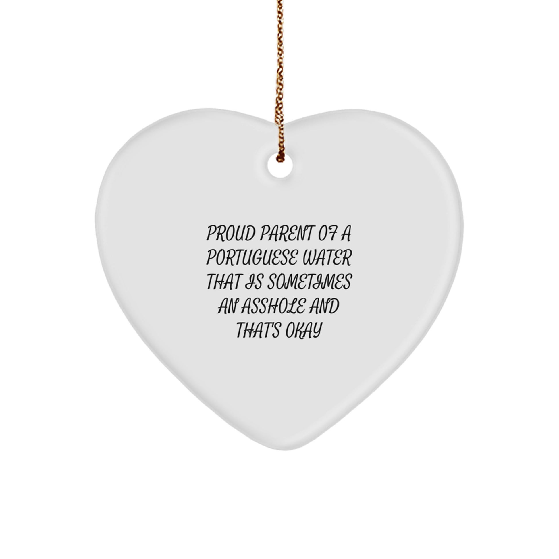 Funny Portuguese Water Dog Gifts from Friends for Christmas Unique Ornament, Proud Parent of a Portuguese Water Dog Quote - Image 1