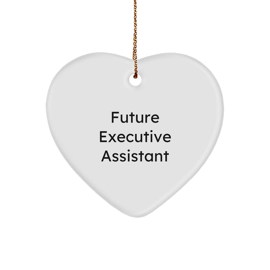 Funny Future Executive Assistant 'You're the Heart of My Team' Heart Ornament, Gifts from Men to Executive Assistants, Perfect for Christmas Unique Gifts - Image 1