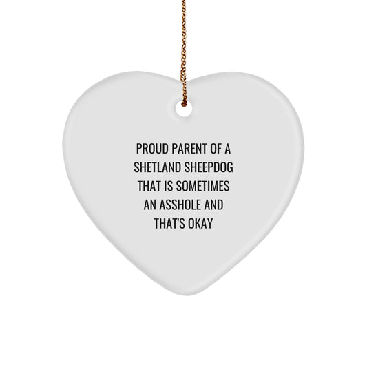 Funny Shetland Sheepdog Heart Ornament, Proud Parent Gift, Christmas Unique Decor, Shetland Sheepdog Lover Gifts from Men, Women, Friends, Coworkers, Family - Image 1