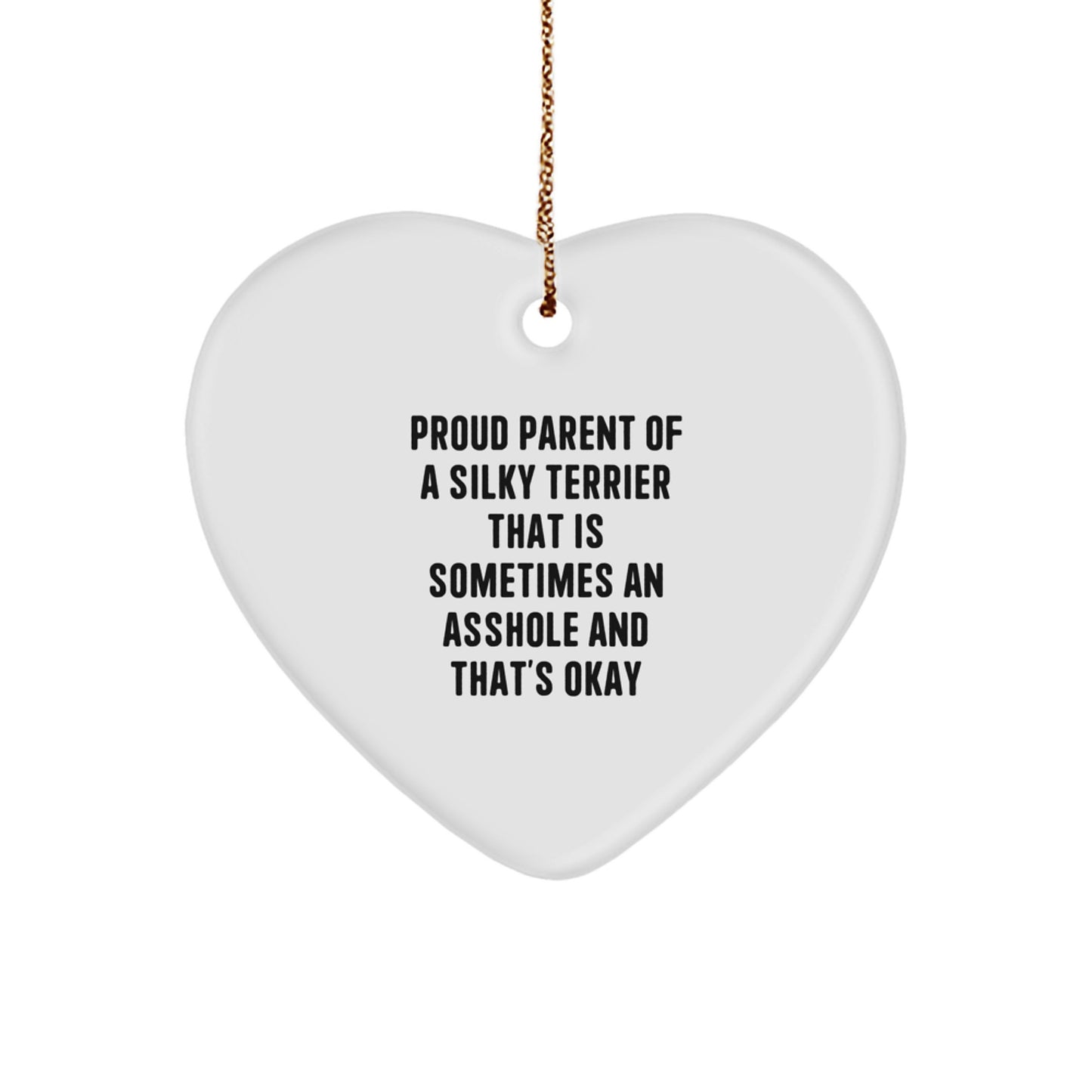 Funny Silky Terrier Dog Gifts, Heart Ornament for Proud Silky Terrier Parents, Christmas Unique Gifts from Friends, Family, Men, Women - Image 1