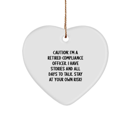 Compliance Officer Gifts from Friends: 'Caution: I'm A Retired Compliance Officer...' Heart Ornament for Christmas - Image 1