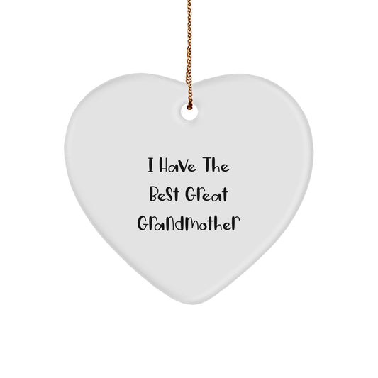 Funny Grandmother Gifts from Family, Heart Ornament I Have The Best Great Grandmother, Christmas Unique - Image 1