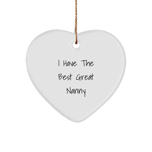 Gifts from Family to Nanny, Heart Ornament, Funny Quote for Great Nanny, Christmas Unique Gifts - Image 1