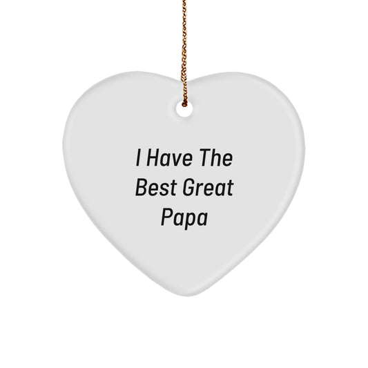 Funny Papa Quotes Heart Ornament Gifts for Papa from Family, Men, or Women - I Have The Best Great - Image 1