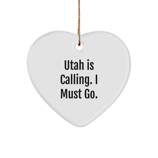 Utah Heart Ornament Gifts from Friends and Family for Utah Lovers - 'Utah is Calling. I Must Go.' Christmas Unique Gifts - Image 1