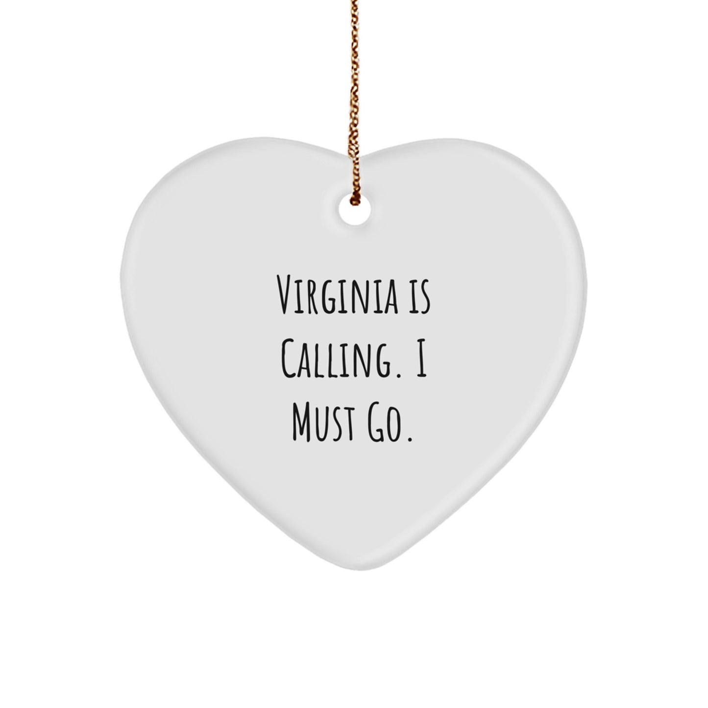 Virginia Heart Ornament, Funny Quote Gift from Friends to Virginia, Christmas Unique Gifts, Heart Shaped - Image 1