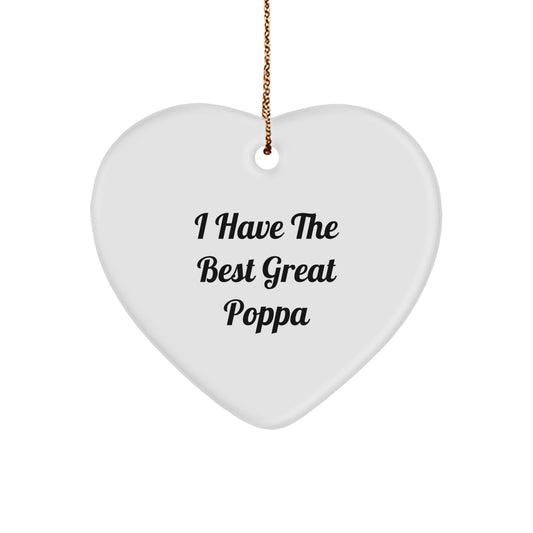 Gifts from Family Members for Great Poppa, Funny 'I Have The Best' Heart Ornament, Christmas Unique Decorations - Image 1