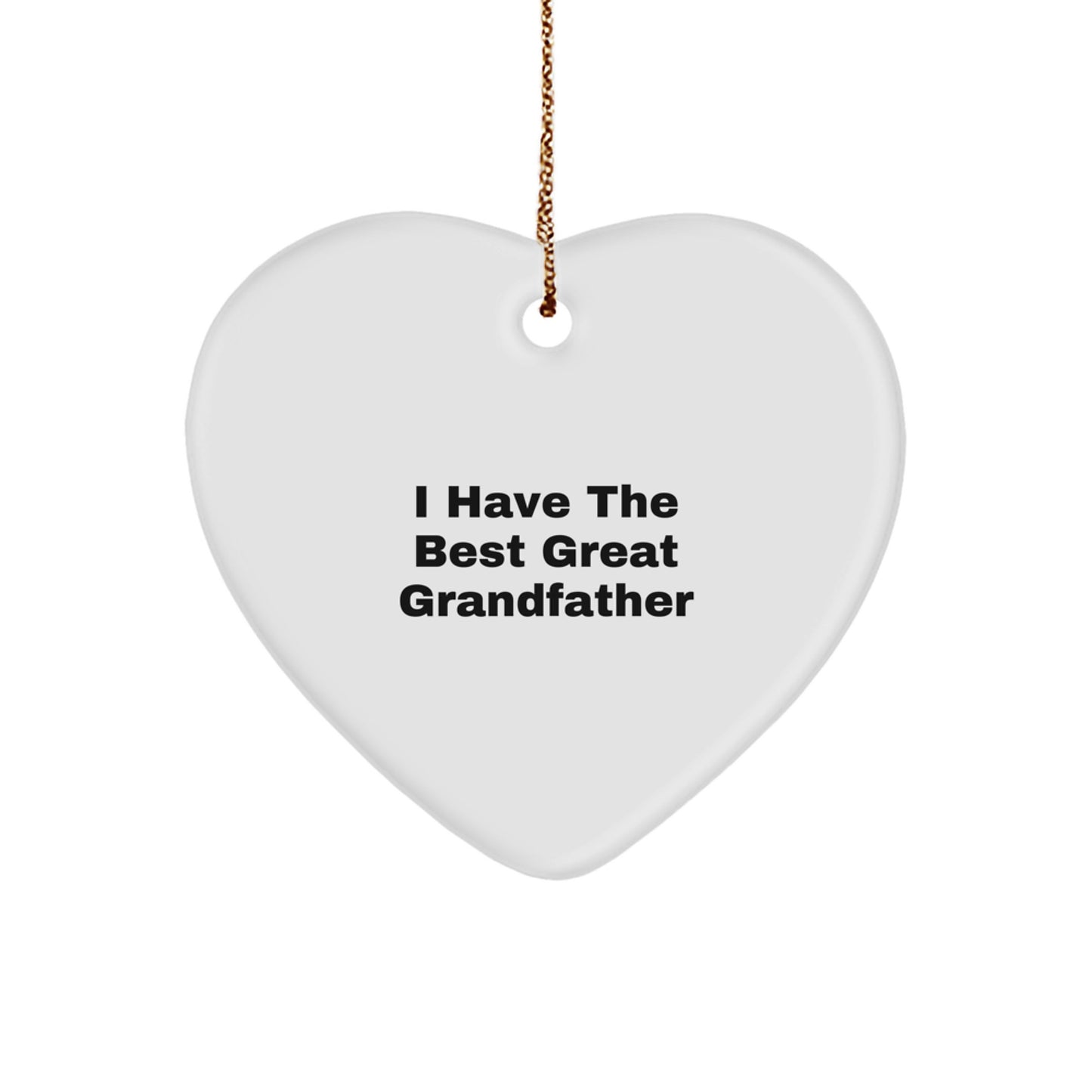 Funny Grandfather Gifts, Heart Ornament 'I Have The Best Great Grandfather', Christmas Unique Gifts from Grandpa to Grandson - Image 1