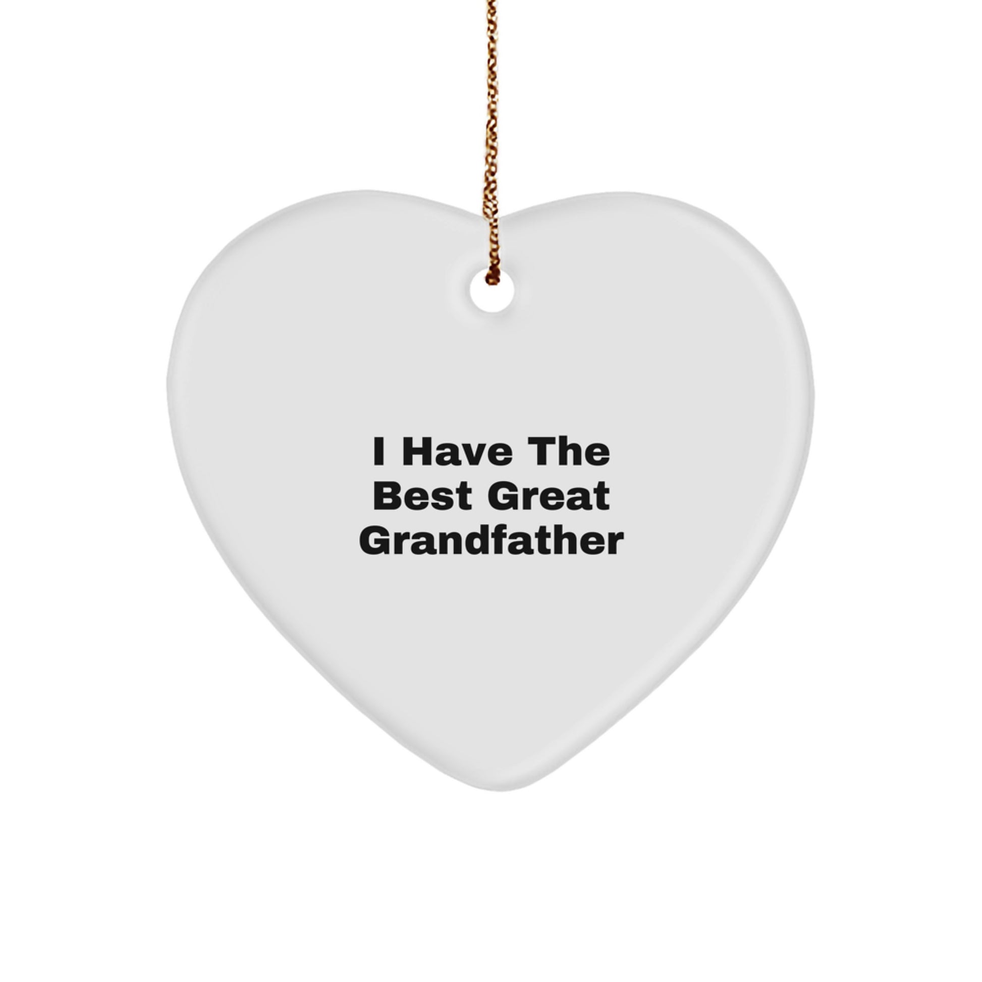 Funny Grandfather Gifts, Heart Ornament 'I Have The Best Great Grandfather', Christmas Unique Gifts from Grandpa to Grandson - Image 1