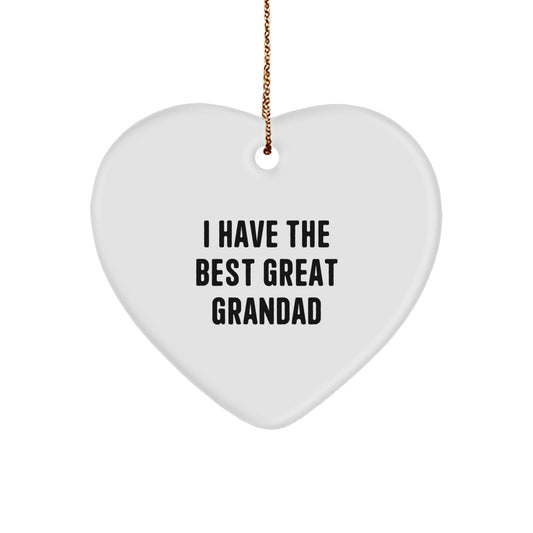 Funny Grandad Gifts, Heart Ornament for Dad, I Have The Best Great Grandad, Gifts from Family for Grandad, Unique Christmas Unique Gifts for Grandad - Image 1
