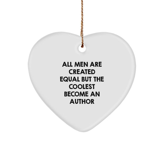 Author Heart Ornament Gifts from Friends and Family for Christmas - Funny Quote - Image 1
