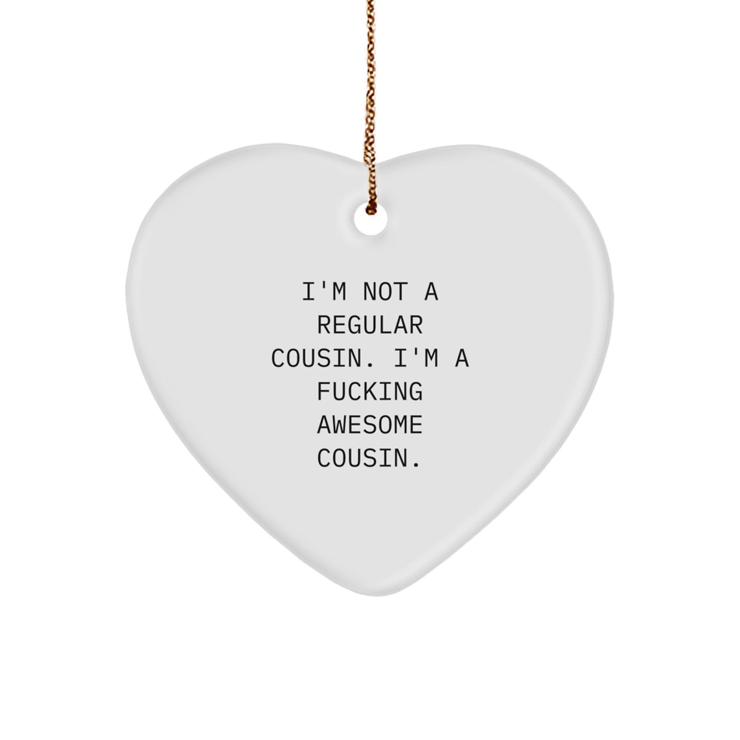 Funny Cousin Heart Ornament, Gifts for Awesome Cousins, Christmas Unique Gifts from Family - Image 1