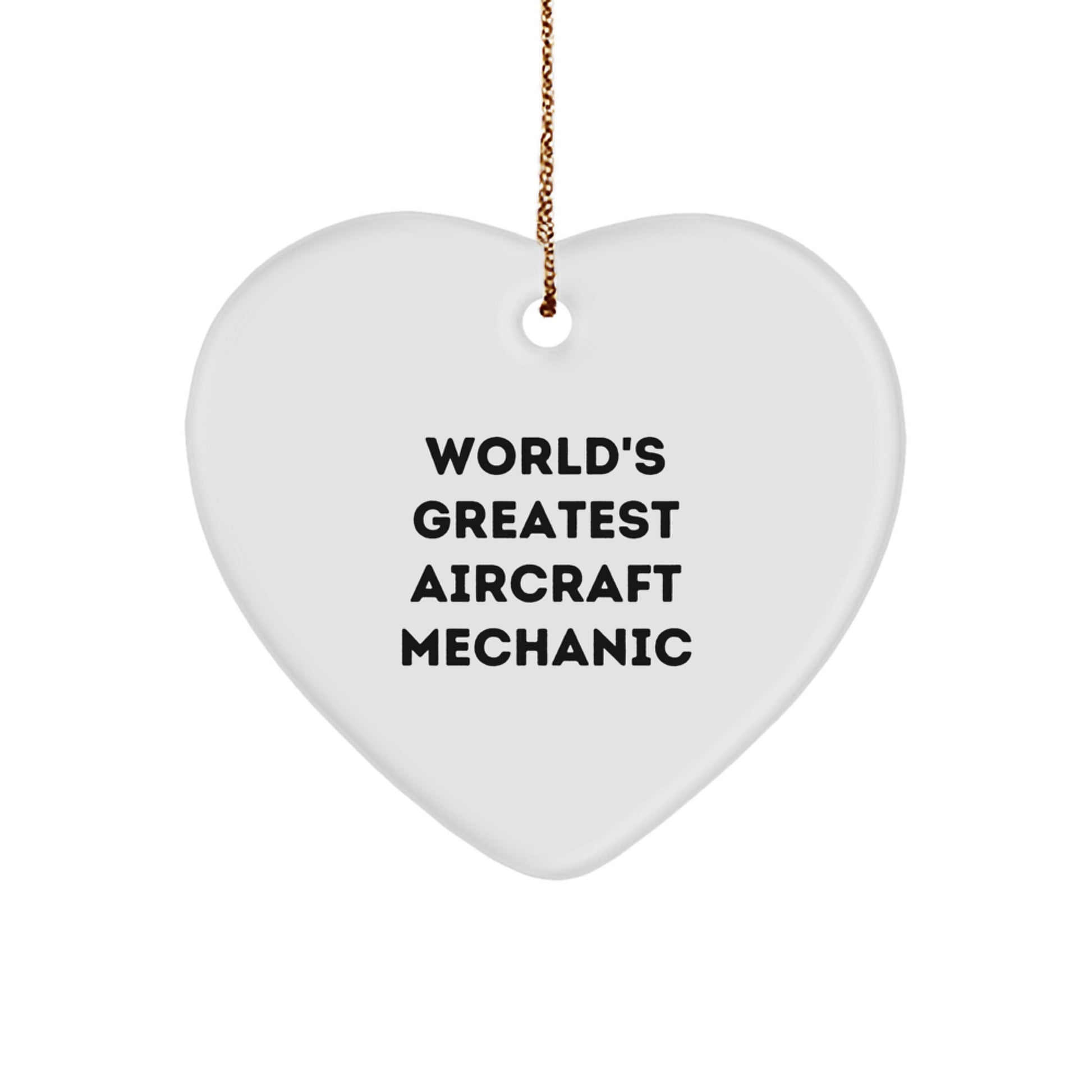 Aircraft Mechanic Gifts from Friends - World's Greatest Heart Ornament for Christmas Unique Gifts - Image 1