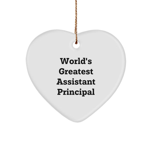 Funny Quote Gifts from Assistant Principal to Assistant Principal - Heart Ornament, World's Greatest Assistant Principal, Christmas Unique Decorations - Image 1