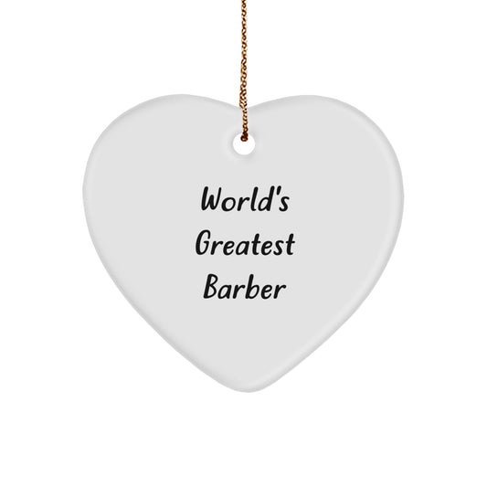 Funny World's Greatest Barber Heart Ornament Christmas Unique Gift for Barber Friends and Family, Unique Men's Barber Shop Decorations - Image 1