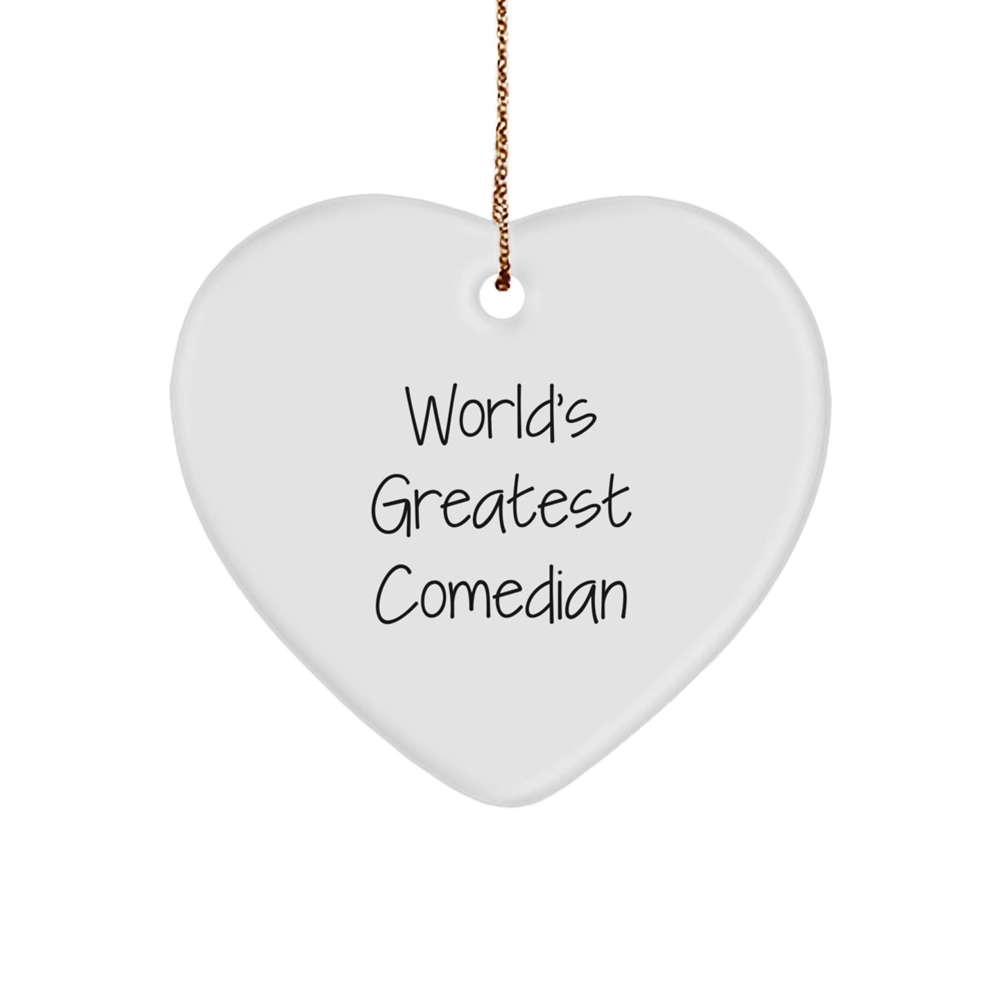 Funny Comedian Heart Ornament Gifts from Friends for the World's Greatest Comedian, Unique Christmas Unique Gifts for Comedian - Image 1