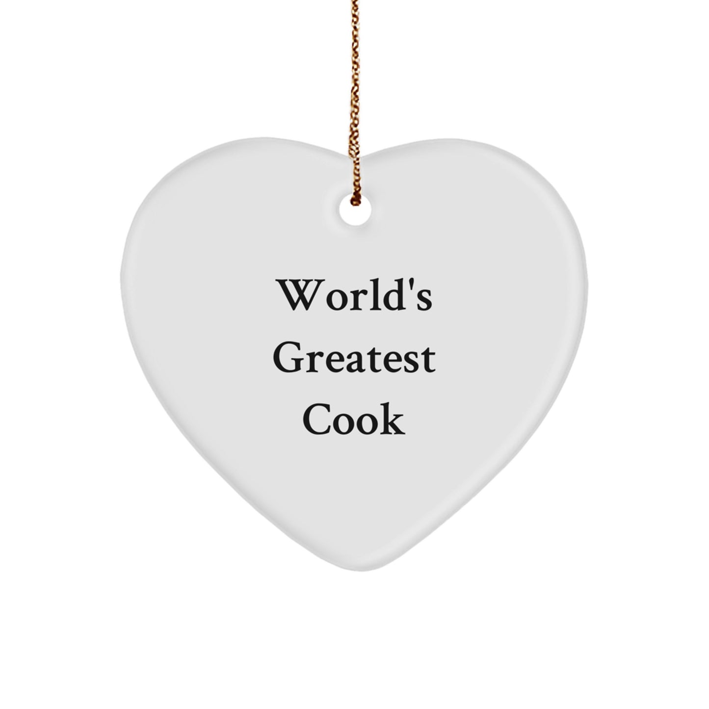 Funny World's Greatest Cook Heart Ornament for Men, Unique Christmas Unique Gifts from Family, Funny Cook Gifts for Friends, Heart Shaped MDF with Sublimation, Gold Cord - Image 1
