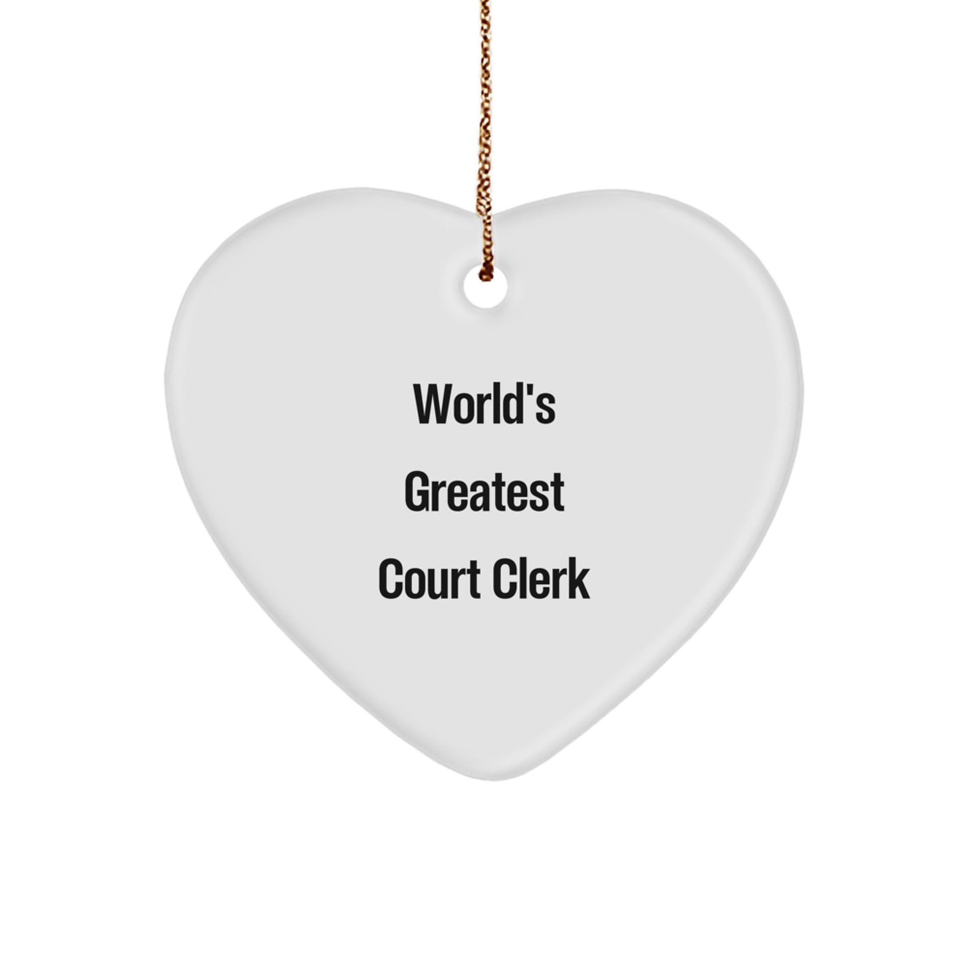 Funny Court Clerk Heart Ornament Gifts from Friends, Court Clerk Unique Christmas Unique Gifts for Women, 'World's Greatest Court Clerk' Heart Shaped MDF Wood - Image 1