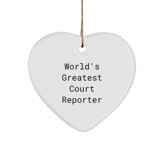 Funny Court Reporter Heart Ornament Gifts from Friends to World's Greatest Court Reporter - Christmas Unique Christmas Unique Gifts - Image 1