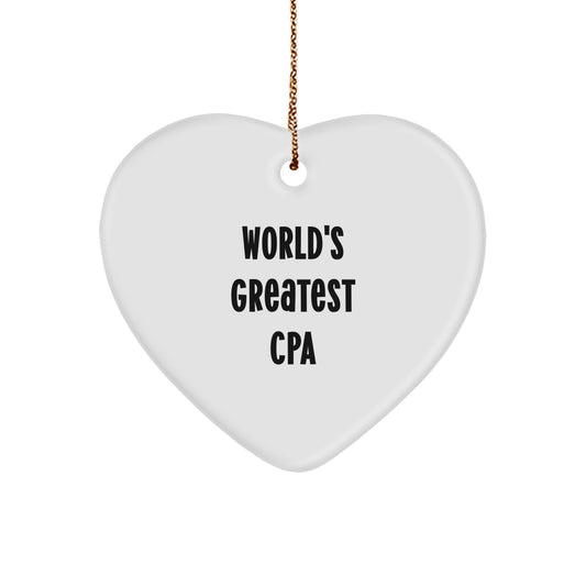 Funny 'World's Greatest CPA' Heart Ornament, Christmas Unique Gifts from Family to Friends, Perfect for CPA Enthusiasts - Image 1